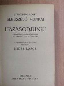 Strindberg Ágost - Házasodjunk! [antikvár]