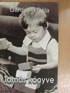 Gárdonyi Béla - Tamás könyve [antikvár]
