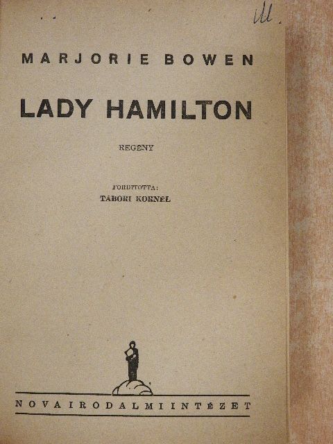 Marjorie Bowen - Lady Hamilton [antikvár]