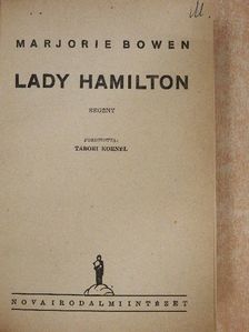 Marjorie Bowen - Lady Hamilton [antikvár]