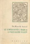 DR. MARÉK ANTAL - Az emberiség harca a fájdalom ellen [antikvár]