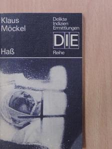 Klaus Möckel - Haß [antikvár]