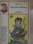 Alfred Könner - Katervater Nikolaus [antikvár]