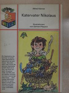 Alfred Könner - Katervater Nikolaus [antikvár]