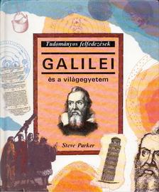 Steve Parker - Galilei és a világegyetem [antikvár]