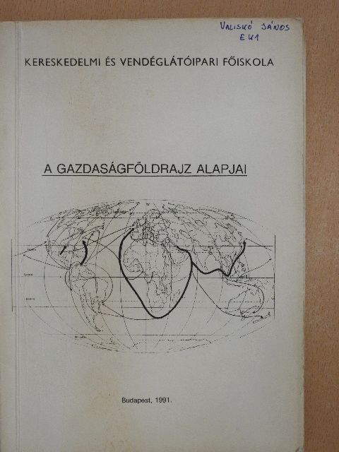 Dr. Mocsy Ferenc - A gazdaságföldrajz alapjai [antikvár]