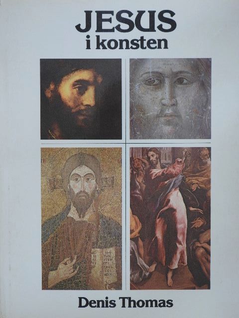 Denis Thomas - Jesus i konsten [antikvár]