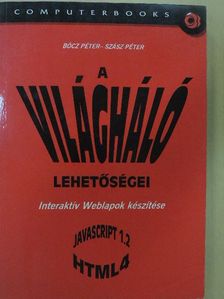 Bócz Péter - A világháló lehetőségei [antikvár]