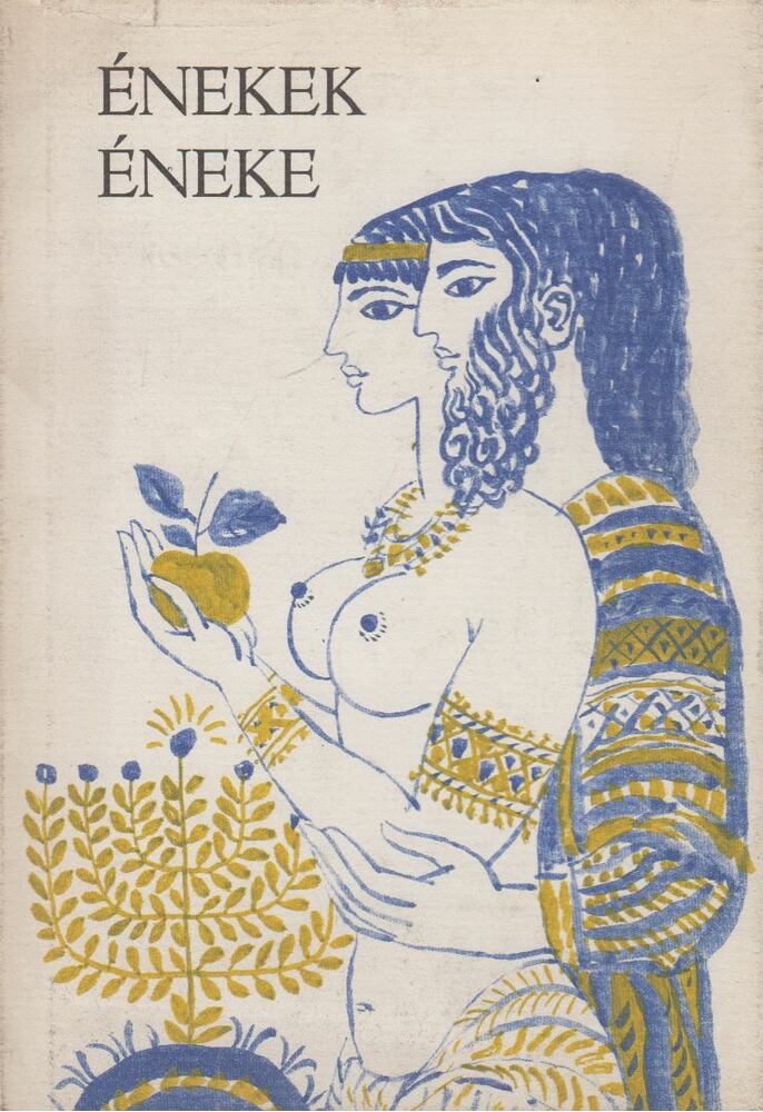 Katona Tamás - Énekek éneke [antikvár]