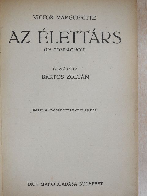 Victor Margueritte - Az élettárs [antikvár]