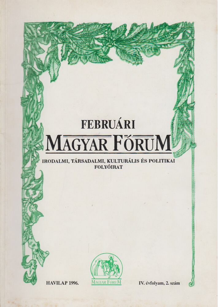 Szőcs Zoltán, Vasvári Erika - Februári Magyar Fórum IV.évfolyam 2. szám [antikvár]