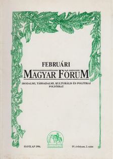 Szőcs Zoltán, Vasvári Erika - Februári Magyar Fórum IV.évfolyam 2. szám [antikvár]