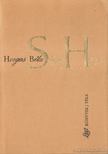 Horgas Béla - Súgja hang [antikvár]