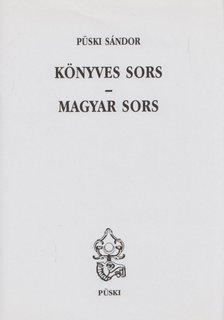 Püski Sándor - Könyves sors - Magyar sors (dedikált) [antikvár]