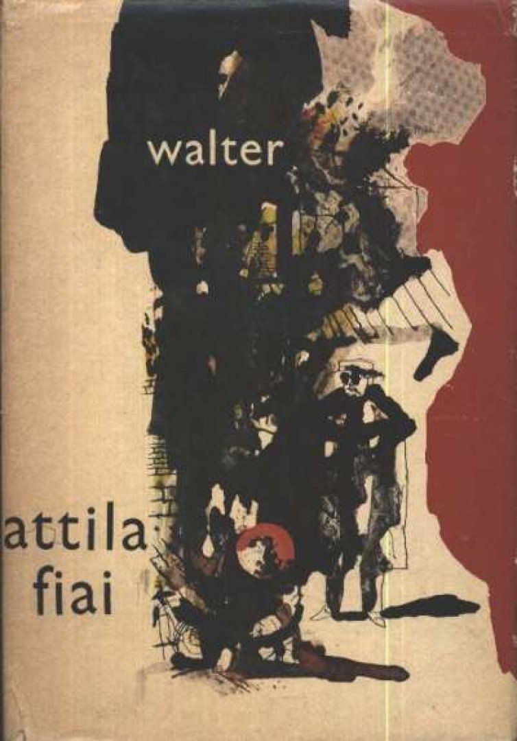Georges Walter - Attila fiai [antikvár]