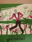 Képes magyar jazztörténet [antikvár]