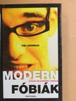 Tim Lihoreau - Modern fóbiák [antikvár]