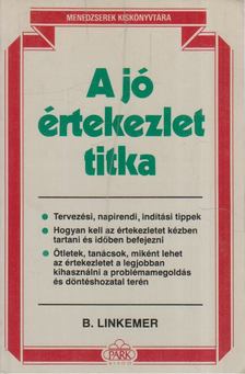 Linkemer, Bobbi - A jó értekezlet titka [antikvár]