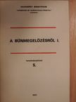 Busa József - A bűnmegelőzésről I. [antikvár]