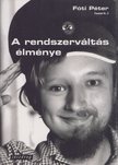 Bozóki András, Vajda Éva , Fáy Éva - A rendszerváltás élménye [antikvár]