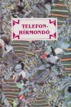 Gábor Luca - Telefonhírmondó [antikvár]
