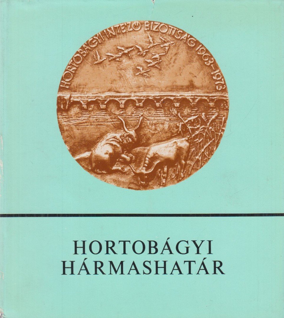 Szőllősi Gyula - Hortobágyi hármashatár [antikvár]