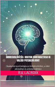LaCroix R.V. - Önmegvalósítás [eKönyv: epub, mobi]