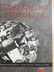 Kalmár Miklós - Történelmi töredékek [antikvár]