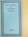 Dinicu Golescu - Utazásaim leírása [antikvár]