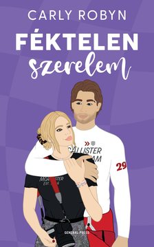 Carly Robyn - Féktelen szerelem