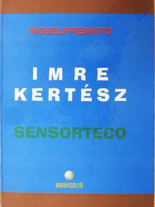 Imre Kertész - Sensorteco (dedikált példány) (Fábry Sándor könyvtárából) [antikvár]