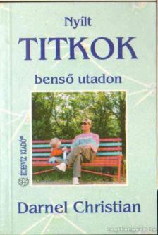 DARNEL CHRISTIAN - Nyílt titkok benső utadon [antikvár]