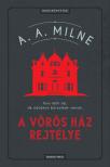 A.A. Milne - A Vörös Ház rejtélye [eKönyv: epub, mobi]