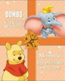 Dumbo - A legjobb karácsony / Micimackó - Egy mézédes karácsony [antikvár]