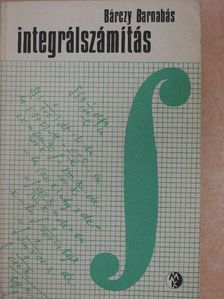 Bárczy Barnabás - Integrálszámítás [antikvár]