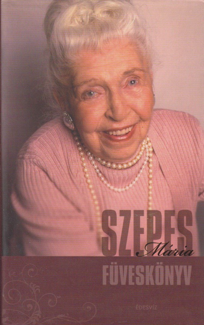 SZEPES MÁRIA - Füveskönyv [antikvár]