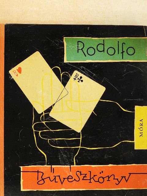 Rodolfo - Bűvészkönyv [antikvár]