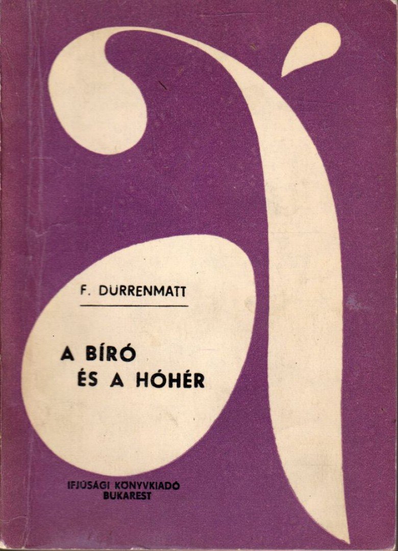 FRIEDRICH DÜRRENMATT - A bíró és a hóhér [antikvár]