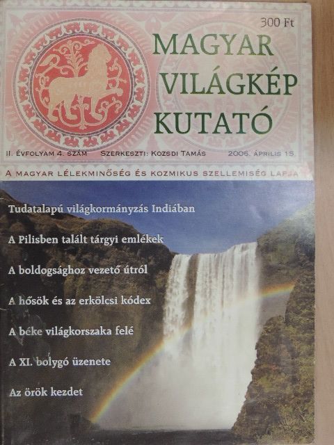 Magyar Világkép Kutató 2006. április 15. [antikvár]