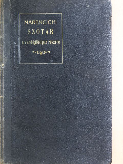 Szótár a vendéglősipar részére (rossz állapotú) [antikvár]