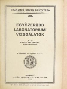 Dr. Ernst Zoltán - Egyszerűbb laboratóriumi vizsgálatok [antikvár]