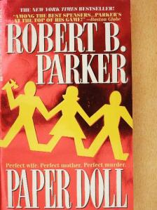 Robert B. Parker - Paper doll [antikvár]