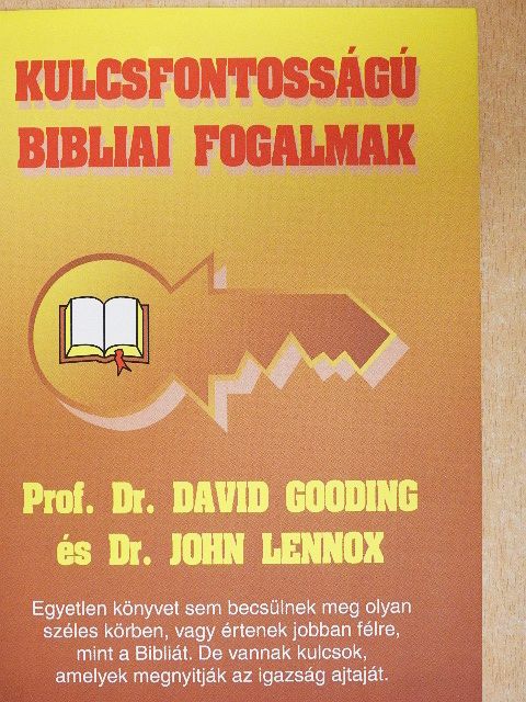 Dr. David Gooding - Kulcsfontosságú bibliai fogalmak [antikvár]
