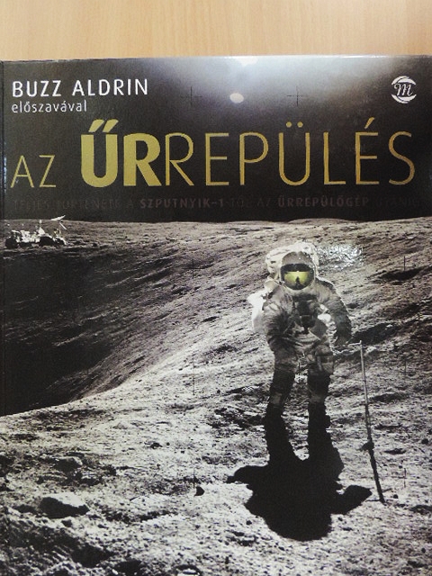 Giles Sparrow - Az űrrepülés teljes története a Szputnyik-1-től az űrrepülőgép utánig [antikvár]