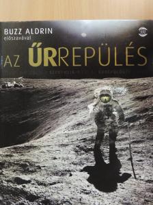 Giles Sparrow - Az űrrepülés teljes története a Szputnyik-1-től az űrrepülőgép utánig [antikvár]