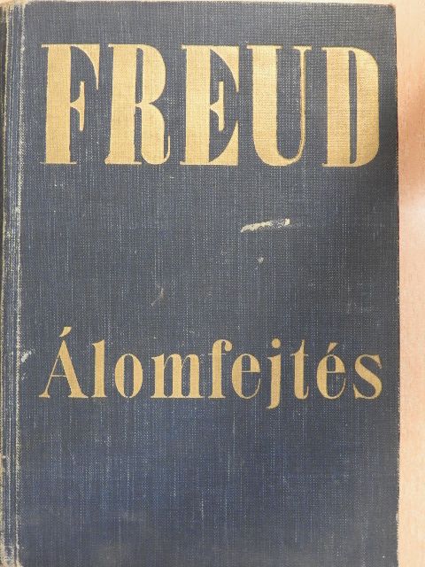Sigmund Freud - Álomfejtés [antikvár]