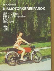 Bakai László - Kismotorkerékpárok [antikvár]