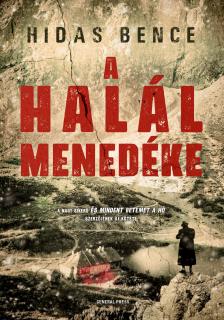Hidas Bence - A halál menedéke [eKönyv: epub, mobi]