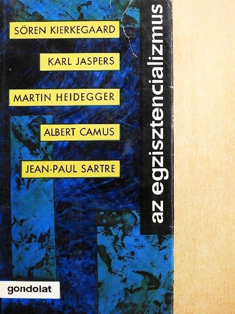 Albert Camus - Az egzisztencializmus [antikvár]