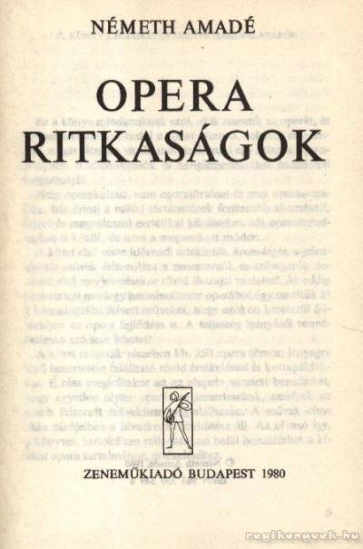 NÉMETH AMADÉ - Opera ritkaságok [antikvár]